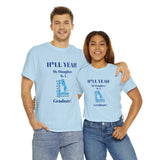 H*LL Yeah My Daughter Is A Spelman Graduate Unisex Heavy Cotton Tee