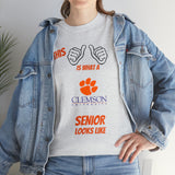 This Is What A Clemson Senior Looks Like Unisex Heavy Cotton Tee