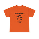 The Dopest Cancer Ever Unisex Heavy Cotton Tee