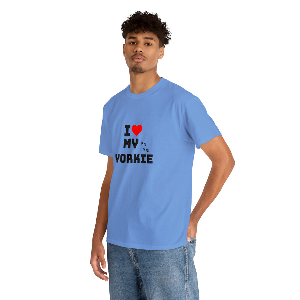 I Love My Yorkie Unisex Heavy Cotton Tee