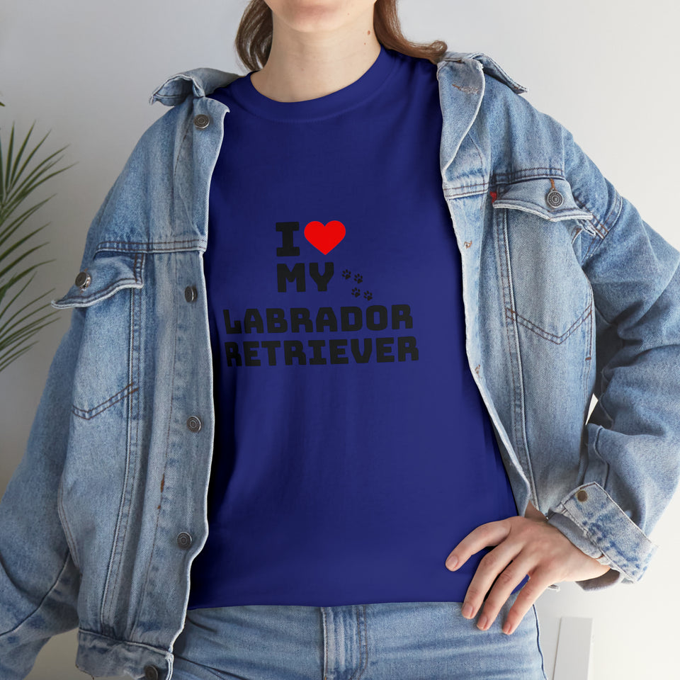 I Love My Labrador Retriever Unisex Heavy Cotton Tee
