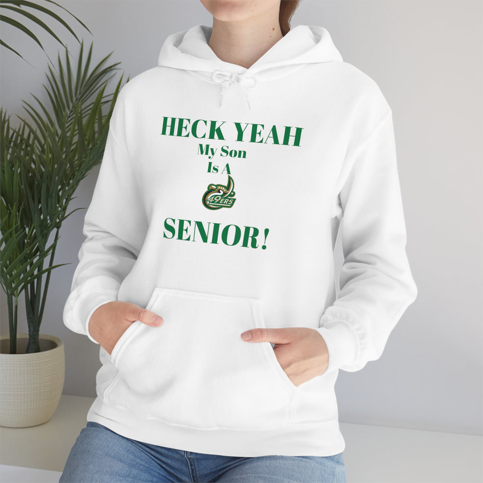 Heck Yeah My Son is A UNCC Senior Unisex Heavy Blend™ Hooded Sweatshirt