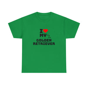 I Love My Golden Retriever Unisex Heavy Cotton Tee