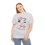 This Queen Was Born In July Unisex Heavy Cotton Tee