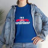 Nurse Superpower Cotton Tee