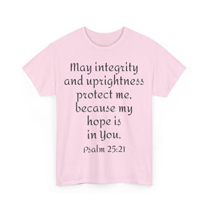 Psalm 25:21 Unisex Heavy Cotton Tee