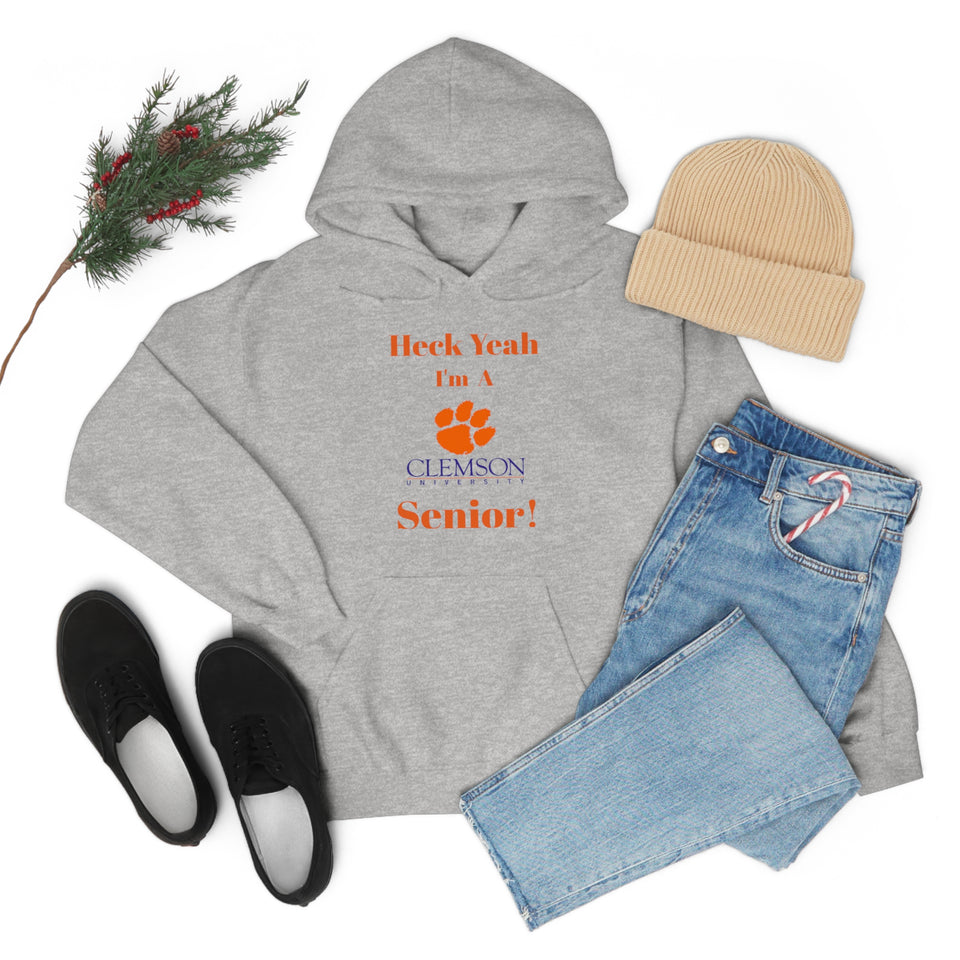 Heck Yeah I'm A Clemson Senior Unisex Heavy Blend™ Hooded Sweatshirt