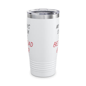 Best Dad Ever Ringneck Tumbler, 20oz