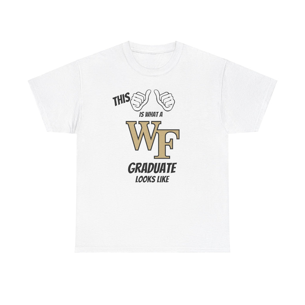 This Is What A Wake Forest Graduate Looks Like 2025 Unisex Heavy Cotton Tee