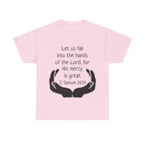 II Samuel 24:14 Unisex Heavy Cotton Tee
