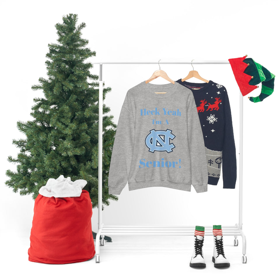 Heck Yeah I'm A Chapel Hill Senior Unisex Heavy Blend™ Crewneck Sweatshirt