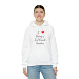 I Love Being A 3rd Grade Teacher Unisex Heavy Blend™ Hooded Sweatshirt