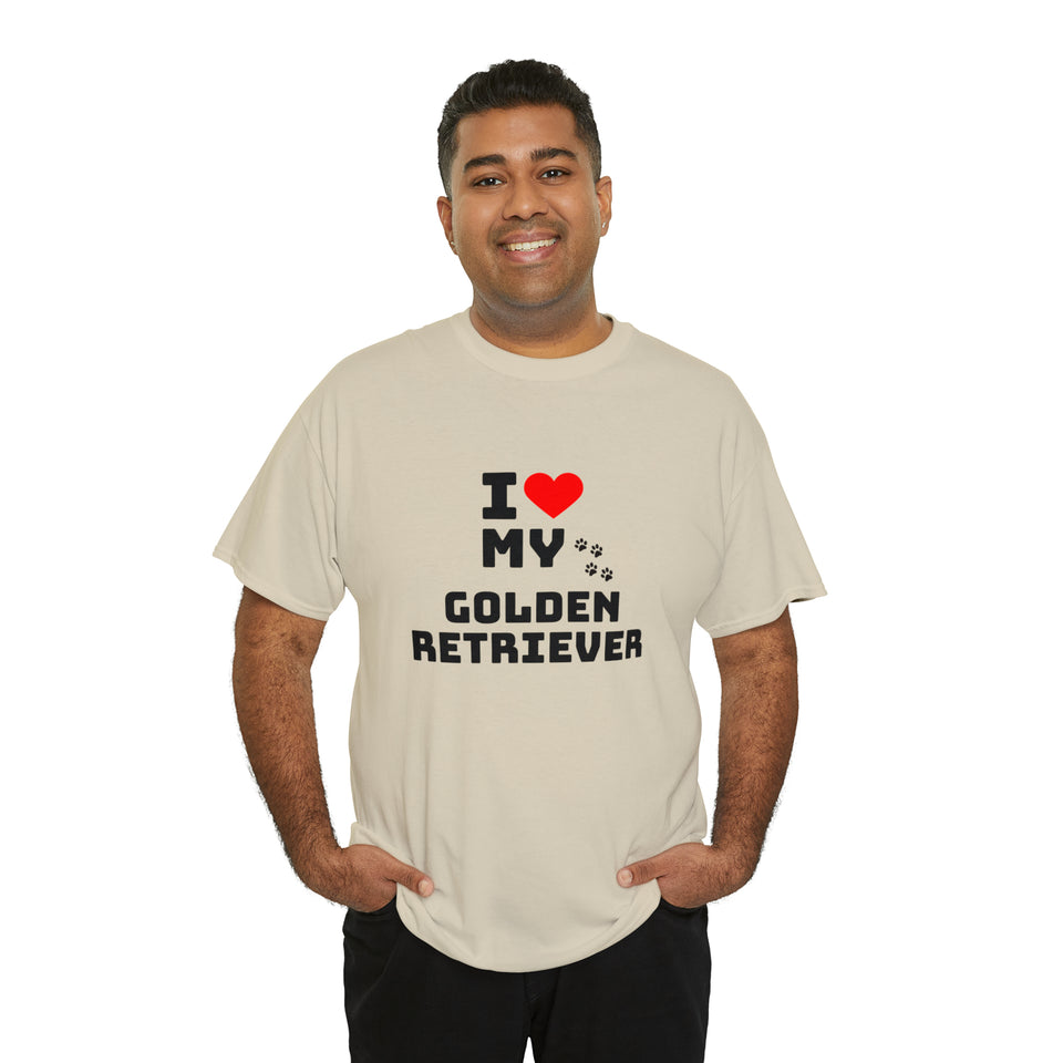 I Love My Golden Retriever Unisex Heavy Cotton Tee