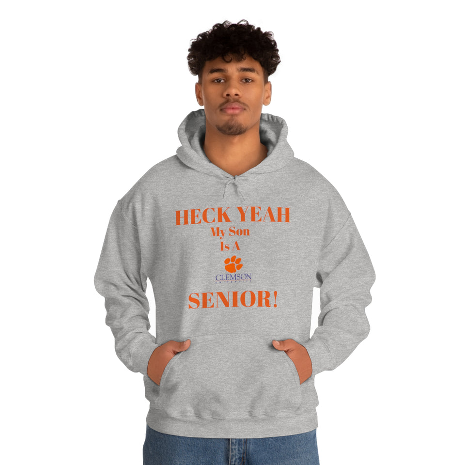 Heck Yeah My Son is A Clemson Senior Unisex Heavy Blend™ Hooded Sweatshirt