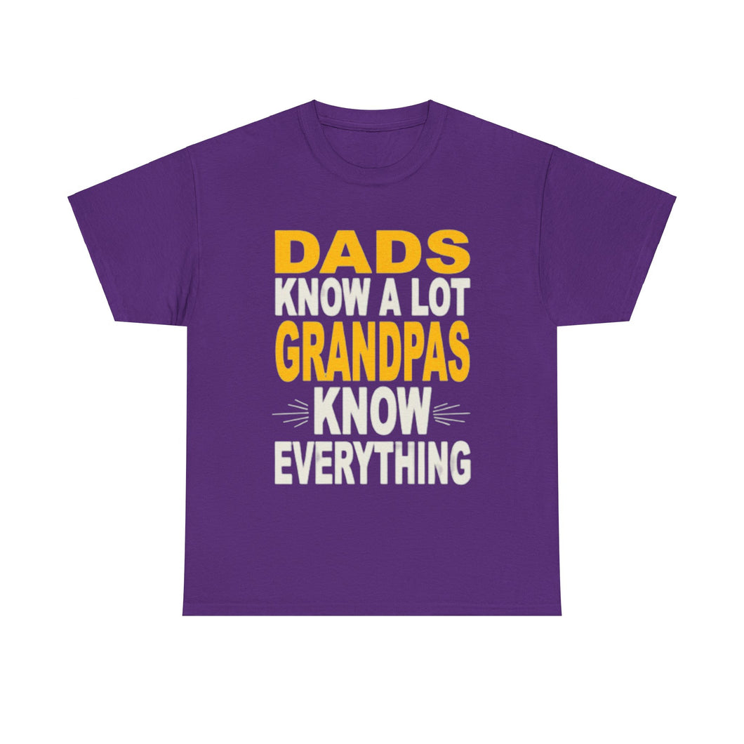Grandpas Know Everything Unisex Heavy Cotton Tee
