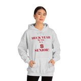 Heck Yeah My Son is A NC State Senior Unisex Heavy Blend™ Hooded Sweatshirt