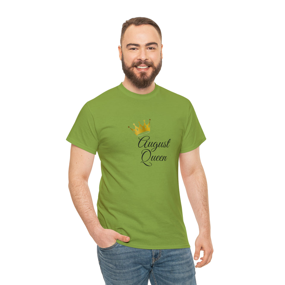 August Queen Unisex Heavy Cotton Tee
