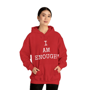 Specialty I Am Enough! Hooded Sweatshirt