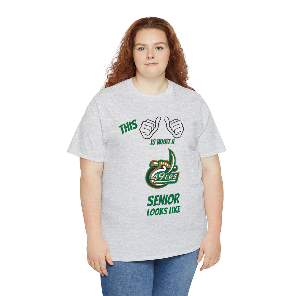 This Is What A UNCC Senior Looks Like Unisex Heavy Cotton Tee