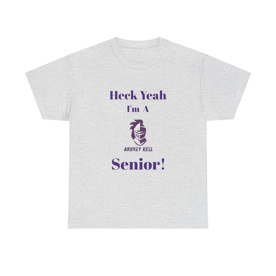 Heck Yeah I'm An Ardrey Kell High School Senior Class Of 2025 Unisex Heavy Cotton Tee