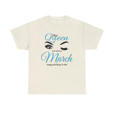This Queen Was Born In March Unisex Heavy Cotton Tee