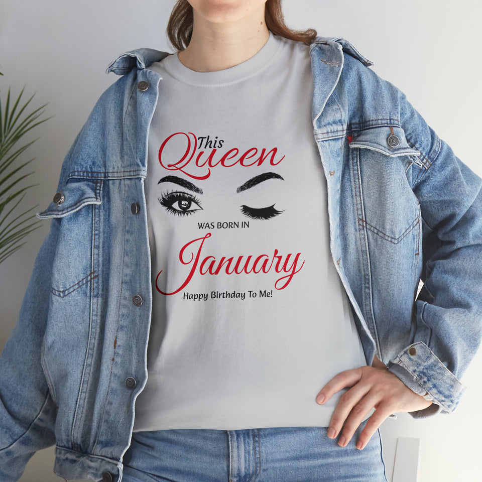 This Queen was Born In January Unisex Heavy Cotton Tee