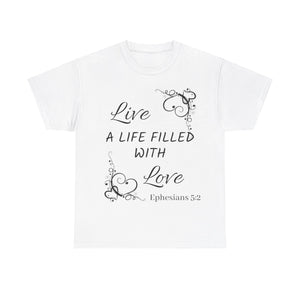 Live A Life Unisex Heavy Cotton Tee