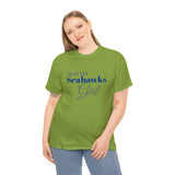 Seattle Seahawks Girl Unisex Heavy Cotton Tee