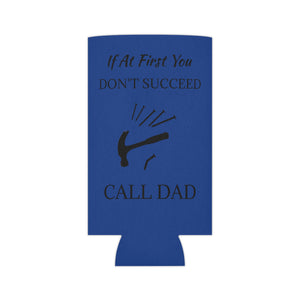 Call Dad Can Cooler
