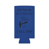 Call Dad Can Cooler