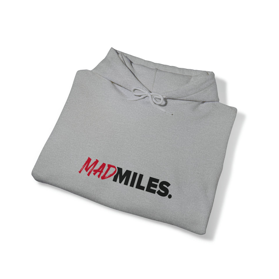 Mad Miles Hooded Sweatshirt