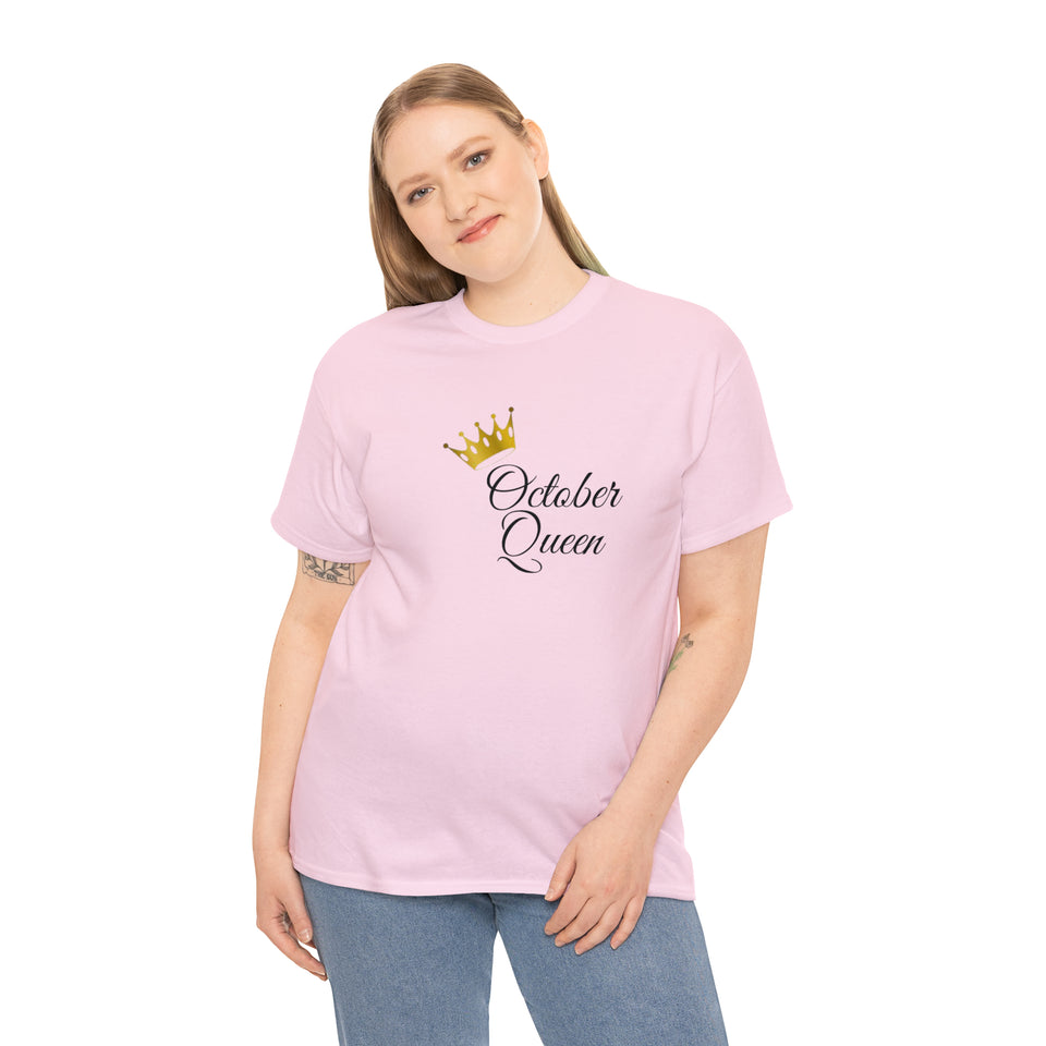 October Queen Unisex Heavy Cotton Tee