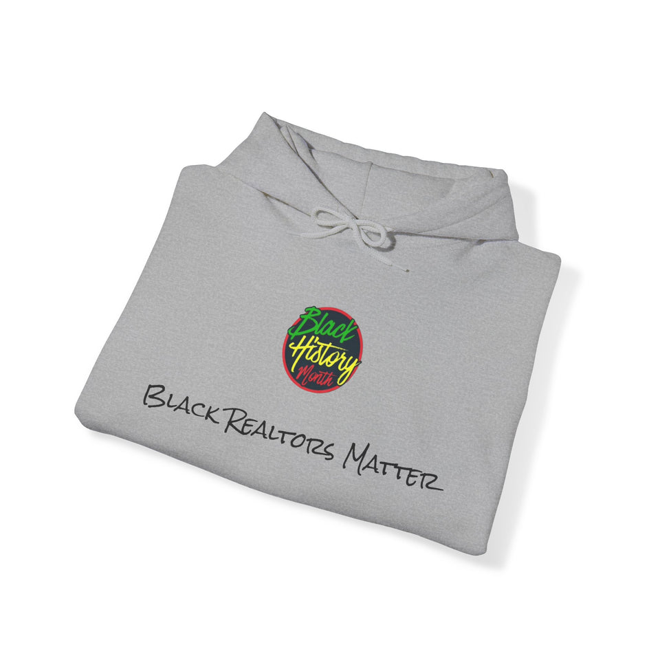 Black Realtors Matter Hooded Sweatshirt
