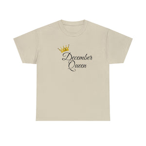 December Queen Unisex Heavy Cotton Tee