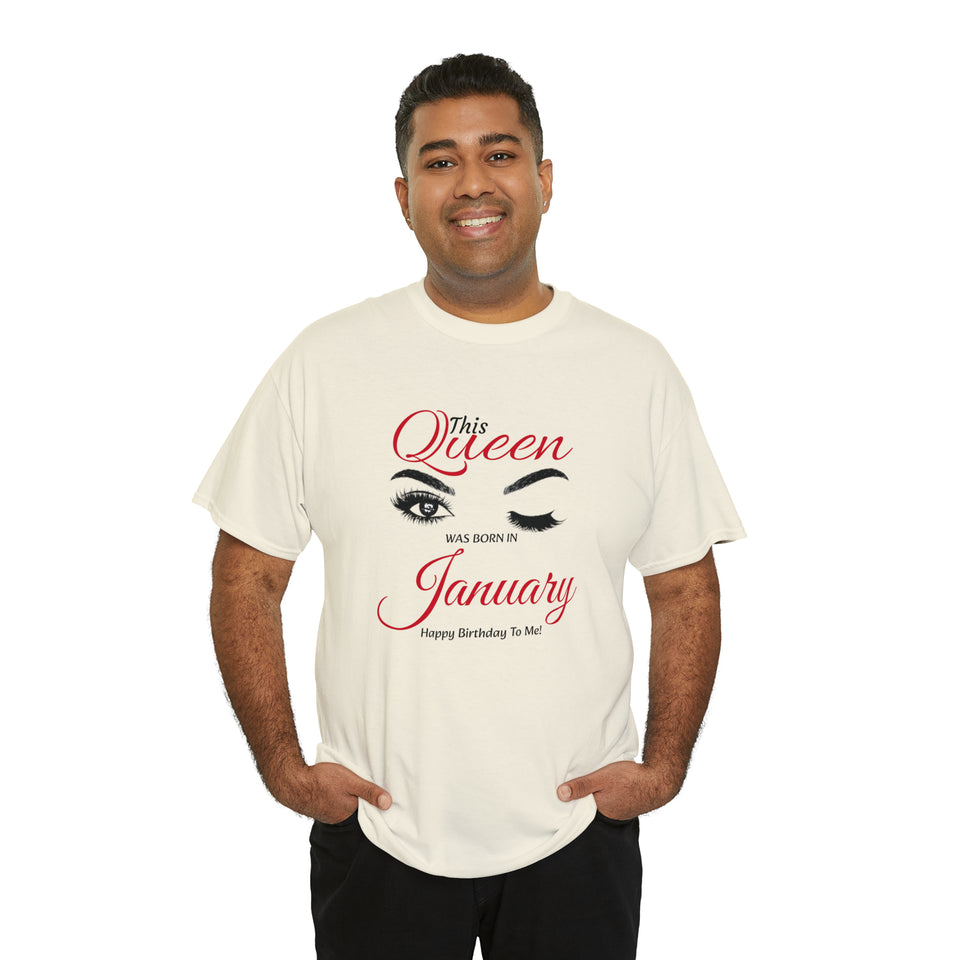 This Queen was Born In January Unisex Heavy Cotton Tee