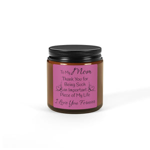 To My Mom Scented Soy Candle (Multi-Size, Amber Jar)