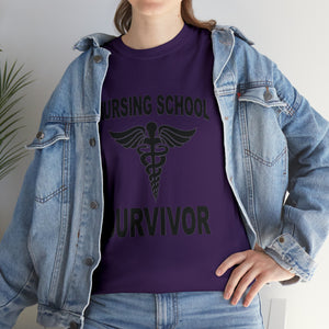 Nursing School Survivor Cotton Tee