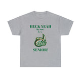 Heck Yeah My Son Is A UNCC Senior Unisex Heavy Cotton Tee
