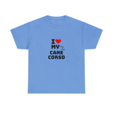 I Love My Cane Corso Unisex Heavy Cotton Tee