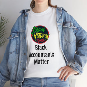 Black Accountants Matter Cotton Tee