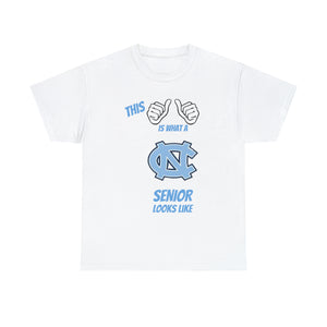This Is What A Chapel Hill Senior Looks Like Unisex Heavy Cotton Tee
