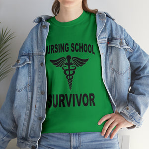 Nursing School Survivor Cotton Tee