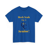 Heck Yeah I'm A Carmel Christian High School Senior Class Of 2025 Unisex Heavy Cotton Tee