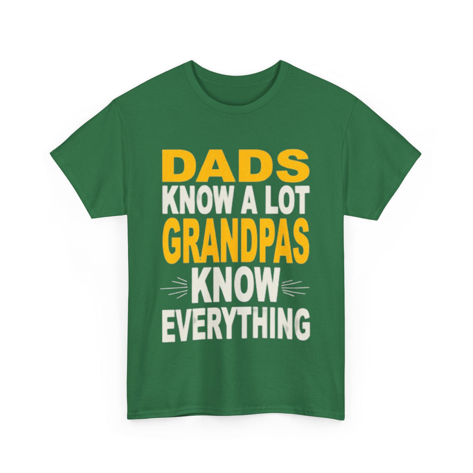 Grandpas Know Everything Unisex Heavy Cotton Tee
