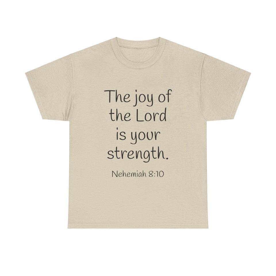 Nehemiah 8:10 Unisex Heavy Cotton Tee