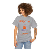 Heck Yeah My Son Is A Clemson Senior Unisex Heavy Cotton Tee