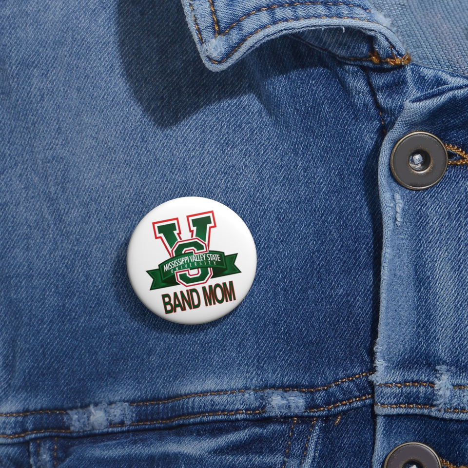 Mississippi Valley Band Mom Custom Pin Buttons