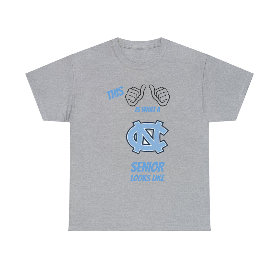 This Is What A Chapel Hill Senior Looks Like Unisex Heavy Cotton Tee