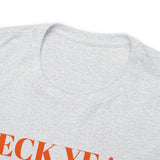 Heck Yeah My Son Is A Clemson Senior Unisex Heavy Cotton Tee