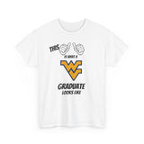 This Is What A West Virginia Graduate Looks Like 2025 Unisex Heavy Cotton Tee